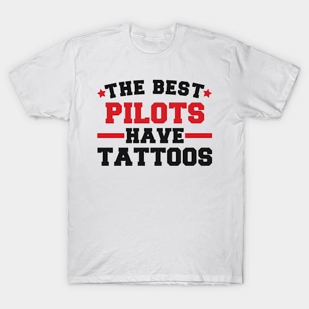 pilot birthday present T-Shirt by SerenityByAlex